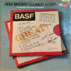 Pochette de How Brown Sounds Now? Great! de Les Brown and His Orchestra