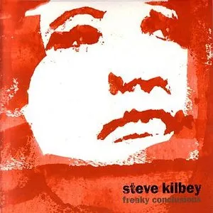 Pochette de Freaky Conclusions de Steve Kilbey