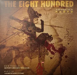 Pochette de The Eight Hundred de Rupert Gregson-Williams