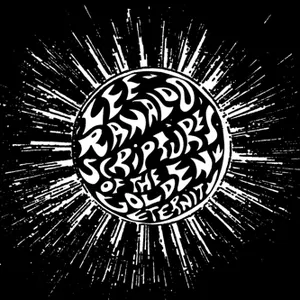Pochette de Scriptures of the Golden Eternity de Lee Ranaldo
