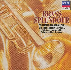 Pochette de Brass Splendour de Philip Jones Brass Ensemble