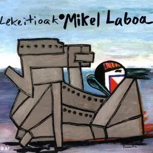 Pochette de Lekeitioak de Mikel Laboa
