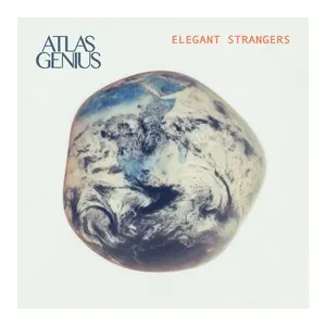 Pochette de Elegant Strangers de Atlas Genius