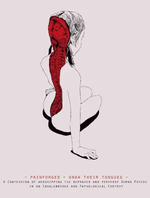 Pochette de A Confession Of Worshipping The Depraved And Perverse Human Psyche In An Insalubrious And Pathological Context de Gnaw Their Tongues