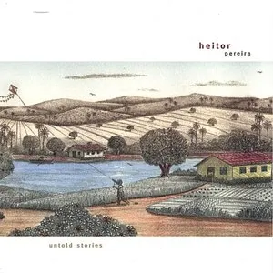 Pochette de Untold Stories de Heitor Pereira