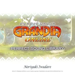Pochette de GRANDIA ONLINE -PERFECT SOUND LIBRARY- de Noriyuki Iwadare