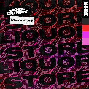 Pochette de Liquor Store de Joel Corry