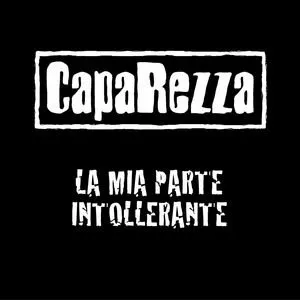 Pochette de La mia parte intollerante de Caparezza