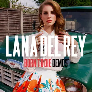 Pochette de Born to Die Demos de Lana Del Rey