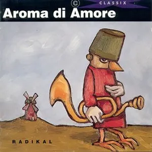Pochette de Radikal de Aroma di Amore