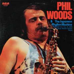 Pochette de Phil Woods & the Japanese Rhythm Machine de Phil Woods
