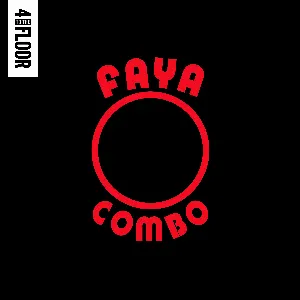Pochette de 4 To The Floor presents Faya Combo de DJ Gregory