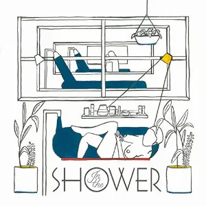 Pochette de In the Shower de HOMESHAKE