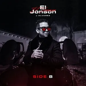 Pochette de El Jonson (Side B) de J Álvarez