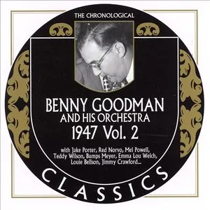 Pochette de The Chronological Classics: Benny Goodman and His Orchestra 1947, Volume 2 de Benny Goodman and His Orchestra