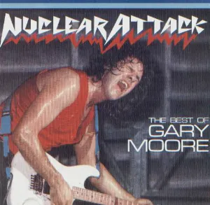 Pochette The Best of Gary Moore: Nuclear Attack