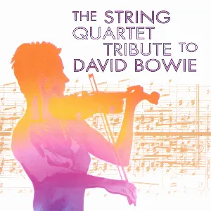 Pochette The String Quartet Tribute to David Bowie