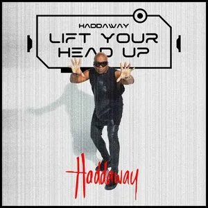 Pochette de Lift Your Head Up de Haddaway