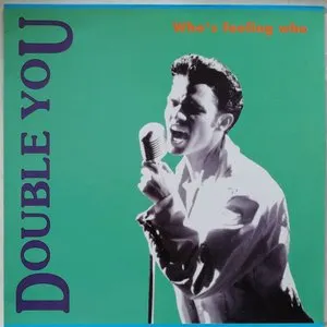 Pochette de Who's Fooling Who de Double You