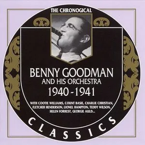 Pochette de The Chronological Classics: Benny Goodman and His Orchestra 1940–1941 de Benny Goodman and His Orchestra