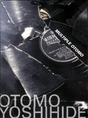 Pochette de The Multiple Otomo Project de Otomo Yoshihide