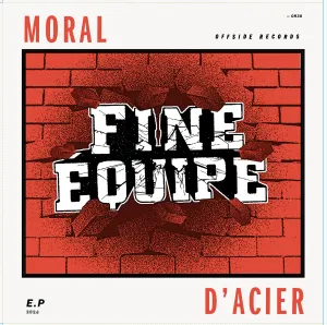 Pochette de Moral D'Acier de La Fine Équipe