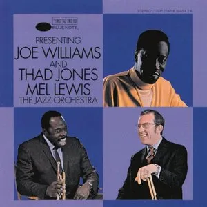 Pochette de Presenting Joe Williams and Thad Jones / Mel Lewis: The Jazz Orchestra de Joe Williams