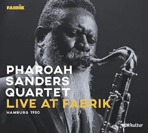 Pochette de Live at Fabrik Hamburg 1980 de Pharoah Sanders