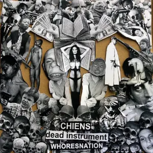 Pochette de Chiens / Dead Instrument / Whoresnation de Whoresnation