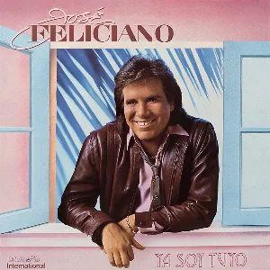 Pochette de Ya soy tuyo de José Feliciano