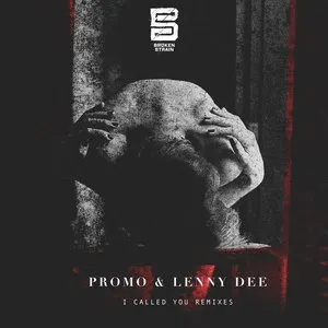 Pochette de I Called You (Remixes) de Lenny Dee - Promo