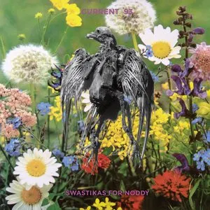 Pochette de Swastikas for Noddy / Crooked Crosses for the Nodding God de Current 93