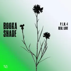 Pochette de P.I.N. 4 / Real Love de Booka Shade