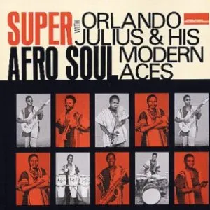 Pochette de Super Afro Soul de Orlando Julius