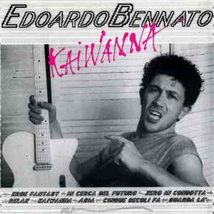 Pochette de Kaiwanna de Edoardo Bennato