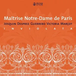 Pochette de Inviolata de Maîtrise Notre‐Dame de Paris