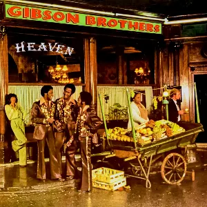 Pochette de Heaven de Gibson Brothers
