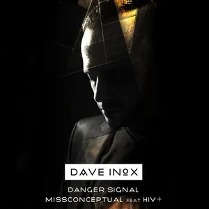 Pochette de Danger Signal / MissConceptual de HIV+