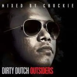Pochette de Dirty Dutch Outsiders de Chuckie