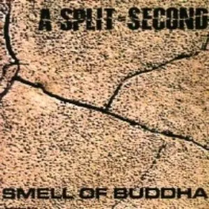 Pochette de Smell of Buddha de A Split-Second