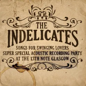 Pochette The Indelicates Super Special Acoustic Recording (Glasgow)