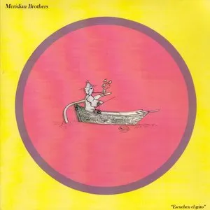 Pochette de Escuchen El Grito de Meridian Brothers