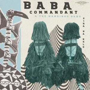 Pochette de Sira Ba Kele de Baba Commandant