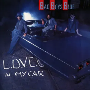 Pochette de L.O.V.E. In My Car de Bad Boys Blue