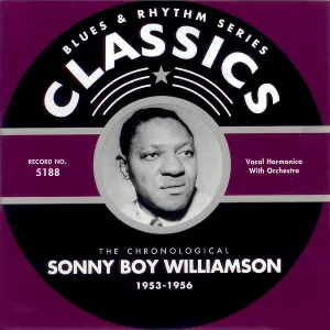 Pochette de Blues & Rhythm Series: The Chronological Sonny Boy Williamson 1953–1956 de Sonny Boy Williamson