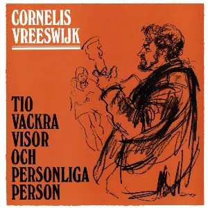 Pochette de Tio vackra visor och personliga Person de Cornelis Vreeswijk