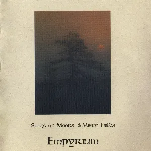 Pochette de Songs of Moors and Misty Fields de Empyrium
