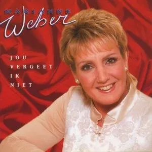 Pochette de Jou vergeet ik niet de Marianne Weber