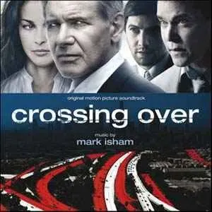 Pochette de Crossing Over de Mark Isham