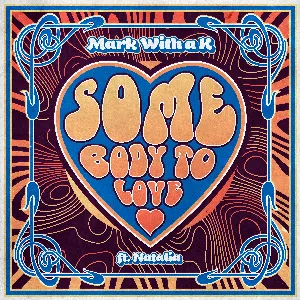 Pochette de Somebody to Love de Natalia